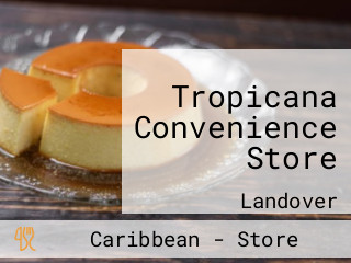Tropicana Convenience Store
