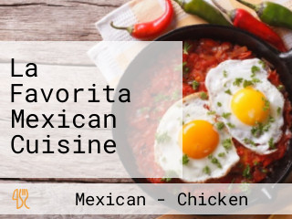 La Favorita Mexican Cuisine