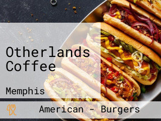 Otherlands Coffee