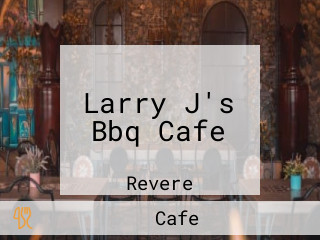 Larry J's Bbq Cafe