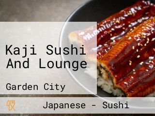 Kaji Sushi And Lounge