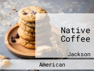 Native Coffee