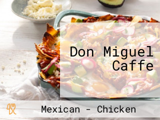 Don Miguel Caffe