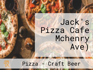 Jack's Pizza Cafe Mchenry Ave)