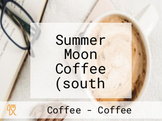 Summer Moon Coffee (south First Original)