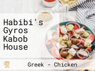 Habibi's Gyros Kabob House