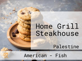Home Grill Steakhouse