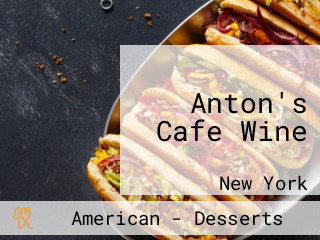 Anton's Cafe Wine