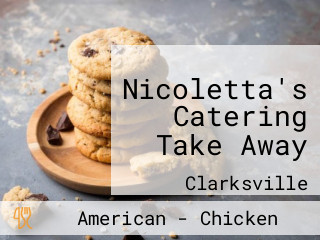 Nicoletta's Catering Take Away