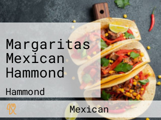 Margaritas Mexican Hammond