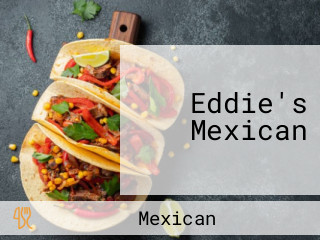 Eddie's Mexican