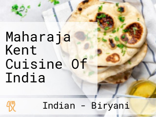 Maharaja Kent Cuisine Of India