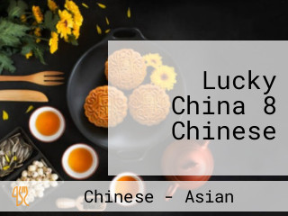 Lucky China 8 Chinese