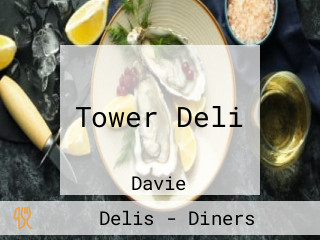 Tower Deli