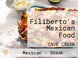 Filiberto's Mexican Food