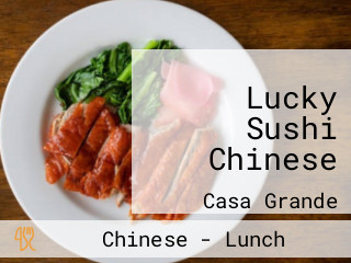Lucky Sushi Chinese