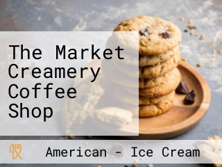 The Market Creamery Coffee Shop