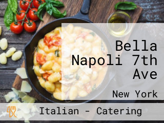 Bella Napoli 7th Ave