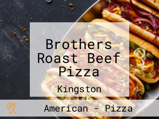 Brothers Roast Beef Pizza