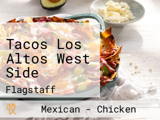 Tacos Los Altos West Side