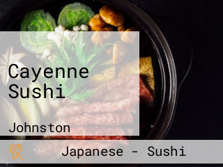 Cayenne Sushi