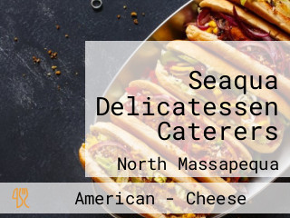 Seaqua Delicatessen Caterers