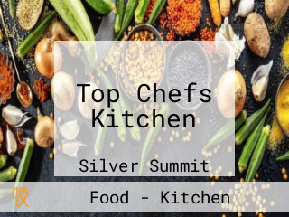Top Chefs Kitchen