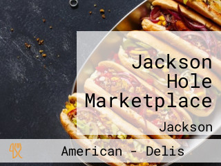 Jackson Hole Marketplace