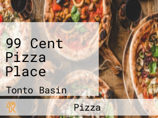 99 Cent Pizza Place