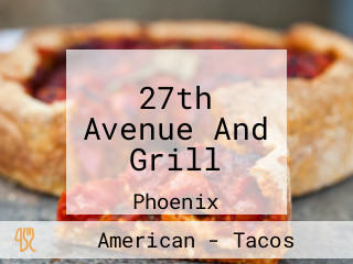 27th Avenue And Grill