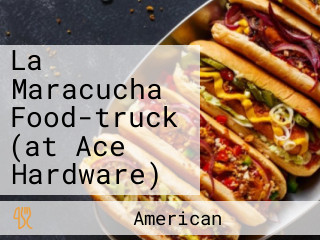 La Maracucha Food-truck (at Ace Hardware)