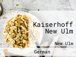 Kaiserhoff New Ulm