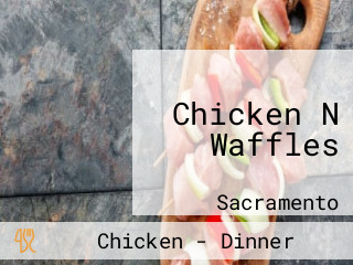Chicken N Waffles
