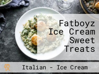 Fatboyz Ice Cream Sweet Treats