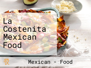 La Costenita Mexican Food