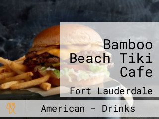 Bamboo Beach Tiki Cafe