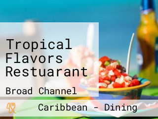 Tropical Flavors Restuarant