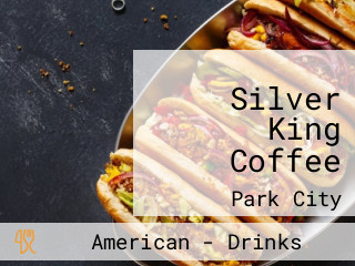 Silver King Coffee