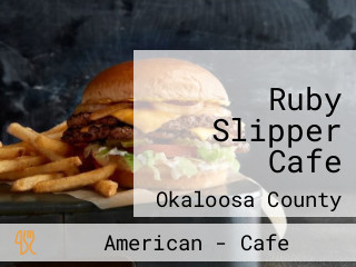 Ruby Slipper Cafe