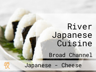 River Japanese Cuisine
