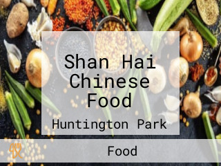 Shan Hai Chinese Food