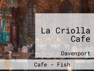 La Criolla Cafe