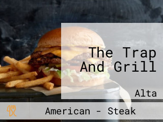 The Trap And Grill