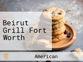 Beirut Grill Fort Worth