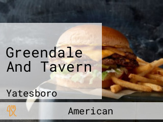 Greendale And Tavern