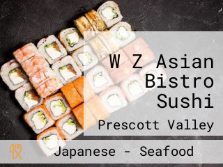 W Z Asian Bistro Sushi
