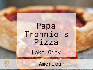 Papa Tronnio's Pizza