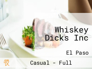 Whiskey Dicks Inc