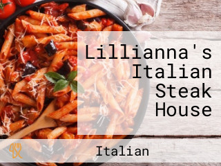 Lillianna's Italian Steak House