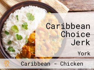 Caribbean Choice Jerk